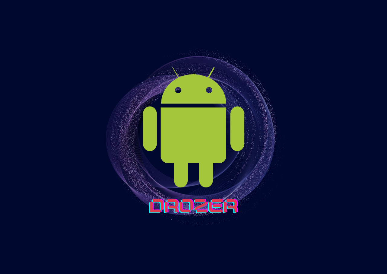 Android Pentesting with Drozer